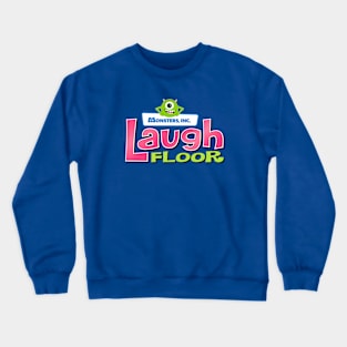 laugh floor Crewneck Sweatshirt